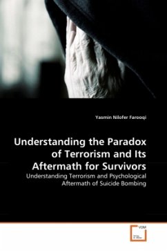 Understanding the Paradox of Terrorism and Its Aftermath for Survivors - Nilofer Farooqi, Yasmin