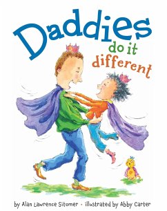 Daddies Do It Different - Sitomer, Alan Lawrence