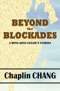 Beyond the Blockades - Chang, Chaplin