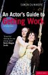 An Actor's Guide to Getting Work - Bild 1