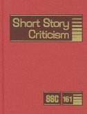 Short Story Criticism: Criticism of the Works of Short Fiction Writers