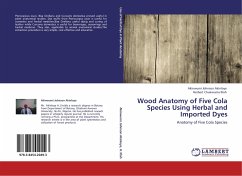 Wood Anatomy of Five Cola Species Using Herbal and Imported Dyes - Akinloye, Akinwumi Johnson;Illoh, Herbert Chukwuma