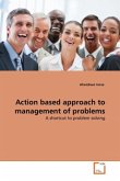 Action based approach to management of problems