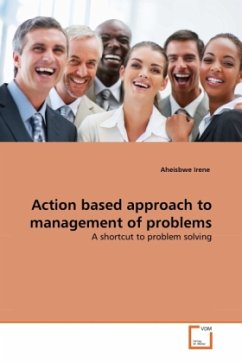 Action based approach to management of problems - Irene, Aheisbwe