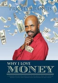 Why I Love Money - Francis, Pricely