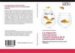 La migración internacional: transformadora de la cotidianidad familiar - Herrera Saray, Germán Darío
