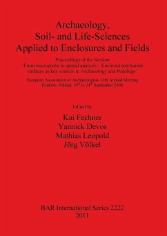 Archaeology Soil- and Life-Sciences Applied to Enclosures and Fields