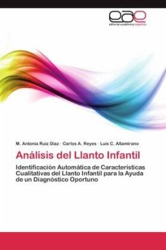 Análisis del Llanto Infantil - Ruíz Díaz, M. Antonia;Reyes, Carlos A.;Altamirano, Luis C.