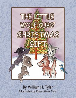The Little Wolf Cubs' Christmas Gift - Tyler, William H.