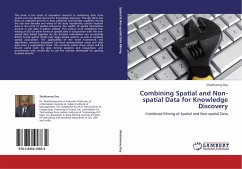 Combining Spatial and Non-spatial Data for Knowledge Discovery