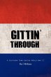 Gittin' Through - Bild 1
