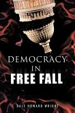 Democracy in Freefall