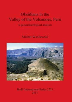 Obsidians in the Valley of the Volcanoes, Peru - Wasilewski, Micha¿