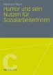 Humor und sein Nutzen für... - Bild 1