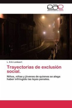 Trayectorias de exclusión social.