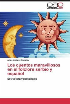 Los cuentos maravillosos en el folclore serbio y español - Jiménez Mantsiou, Alicia