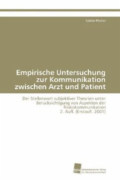 Empirische Untersuchung zur Kommunikation zwischen Arzt und Patient - Pitcher, Sabine