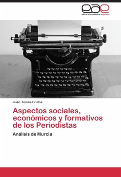 Aspectos sociales, económicos y formativos de los Periodistas