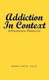 Addiction in Context