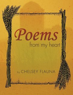 Poems from My Heart - Flauna, Chelsey