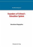 Founders of Eritrea¿s Education System