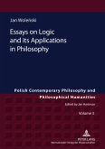 Essays on Logic and its Applications in Philosophy