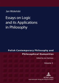 Essays on Logic and its Applications in Philosophy - Wolenski, Jan