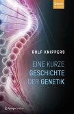 Eine kurze Geschichte der Genetik