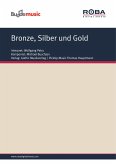 Bronze, Silber und Gold (fixed-layout eBook, ePUB)