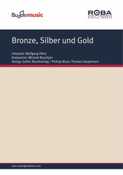 Bronze, Silber und Gold (eBook, PDF) - Zucker, Norbert; Obenaus, Holger; Valance, Jean-Pierre; Buschjan, Michael