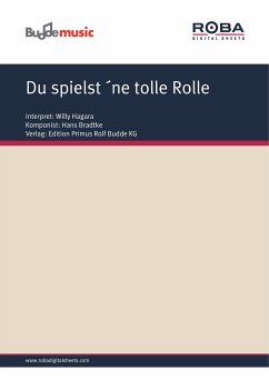 Du spielst ´ne tolle Rolle (fixed-layout eBook, ePUB) - Carste, Hans; Bradtke, Hans