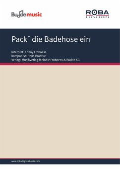 Pack´ die Badehose ein (fixed-layout eBook, ePUB) - Froboess, Gerhard; Bradtke, Hans