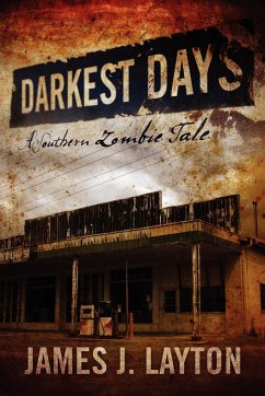 Darkest Days - Layton, James J.