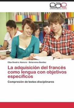 La adquisición del francés como lengua con objetivos específicos - Atencio, Elba Beatriz;Benítez, Belarmina