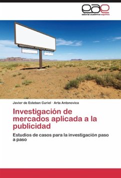 Investigación de mercados aplicada a la publicidad - de Esteban Curiel, Javier;Antonovica, Arta