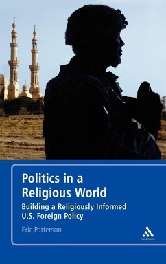 Politics in a Religious World - Patterson, Eric Politics in a Religious World - Patterson, Eric