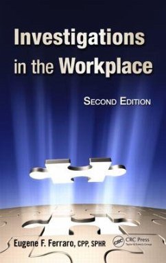 Investigations in the Workplace - Ferraro, Eugene F; Macginley, T J; Choo, Ban Seng