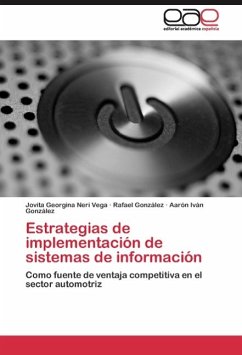 Estrategias de implementación de sistemas de información - Neri Vega, Jovita Georgina;González, Rafael;González, Aarón Iván