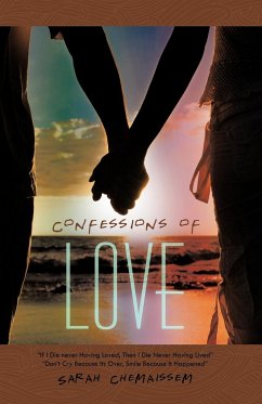 Confessions of Love - Chemaissem, Sarah