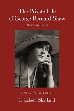 The Private Life of George Bernard Shaw