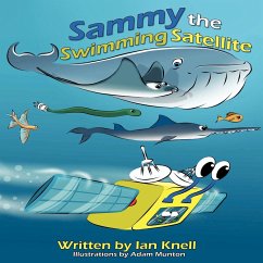 Sammy The Swimming Satellite - Knell, Ian