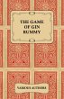 The Game of Gin Rummy - A Collection of... - Bild 1