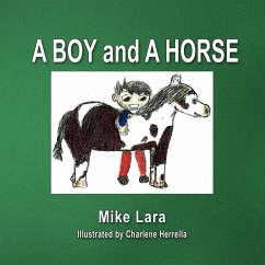 A Boy And A Horse - Lara, Mike