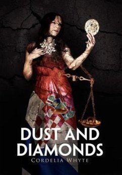 Dust and Diamonds - Whyte, Cordelia