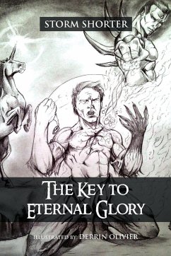 The Key to Eternal Glory - Shorter, Storm