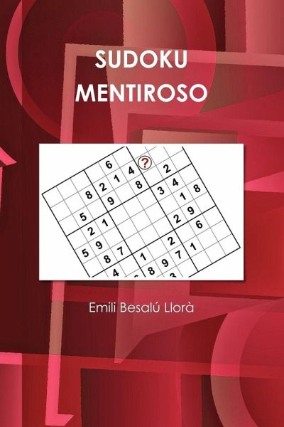 Sudoku Mentiroso Sudoku Mentiroso