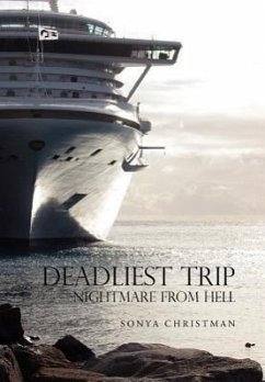 Deadliest Trip - Christman, Sonya