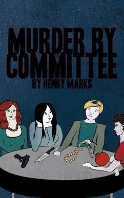 Murder by Committee - Marks, Henry