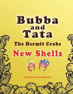 Bubba and Tata The Hermit Crabs - Tristen and Tahleez