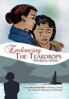 Embracing the Teardrops - Myers, Patricia